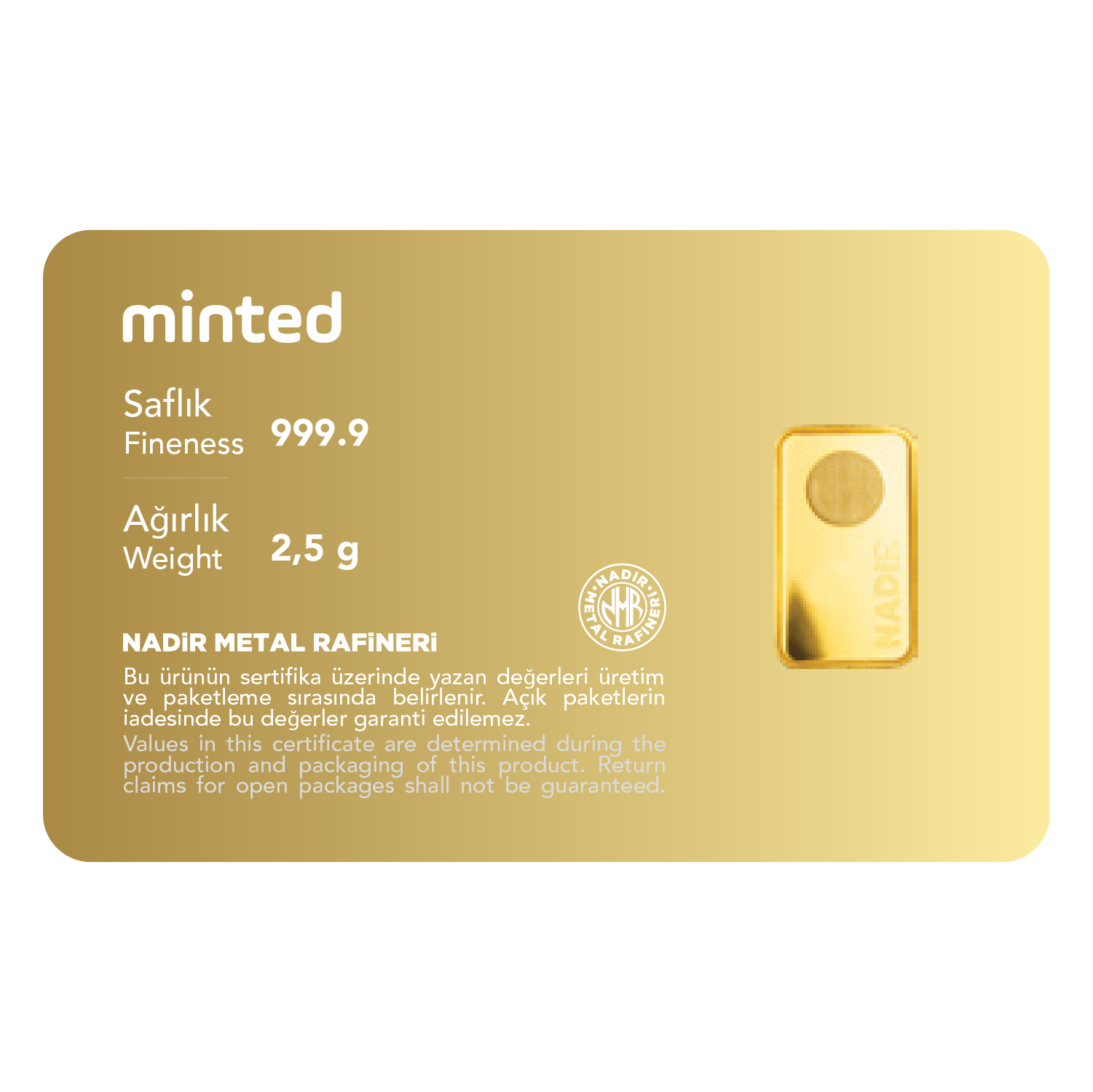 Minted 2,5 Gr 999,9 Külçe Altın Minted 2,5 Gr 999,9 Külçe Altın